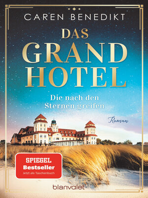 cover image of Das Grand Hotel--Die nach den Sternen greifen